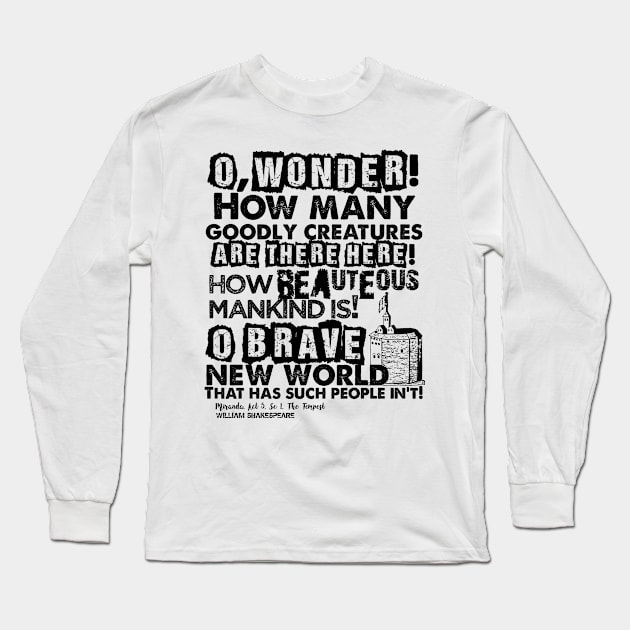 The Tempest Brave New World Quote Long Sleeve T-Shirt by Styled Vintage